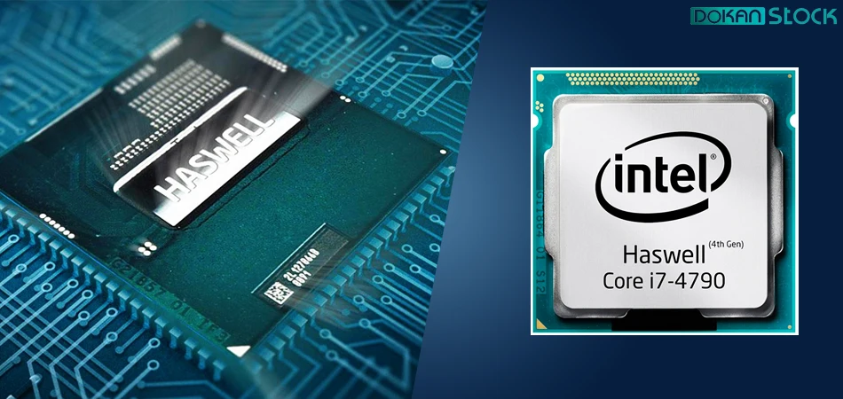 نسل چهارم پردازنده‌های اینتل هزول